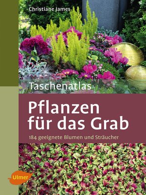 cover image of Taschenatlas Pflanzen für das Grab